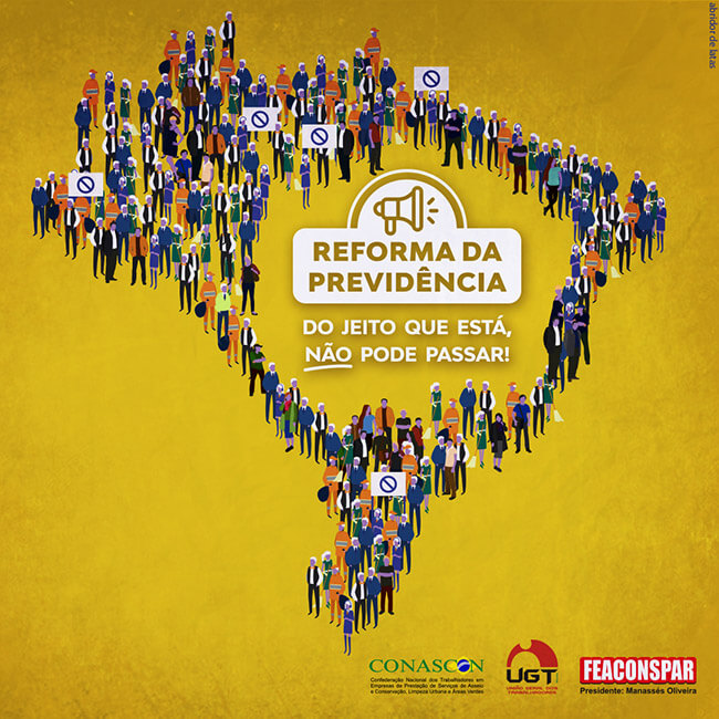 pessoas reunidas no formato do Brasil e no centro a escrita reforma da previdência do jeito que está não pode passar