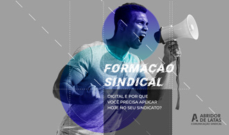 O que é formação política digital e por que você precisa aplicar hoje no seu sindicato?